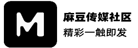 麻豆TV - 高清影视与短视频站